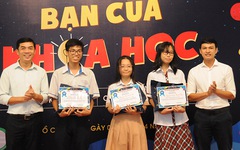 Teen trường THPT Trần Phú đoạt giải nhất cuộc thi Bạn của khoa học