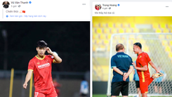 Các tuyển thủ Việt Nam đăng lên mạng xã hội trước giờ G: 'Sẵn sàng chiến'