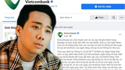 Video: Ngân hàng Vietcombank lên tiếng về sao kê liên quan đến nghệ sĩ Trấn Thành
