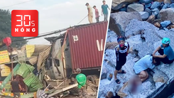 Bản tin 30s Nóng: Cô gái rơi vực sâu khi chụp ảnh ở Nha Trang; Tài xế xe container ‘cày’ sập 6 ki ốt