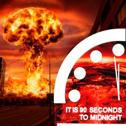 Podcast: Đồng hồ ngày tận thế chỉ còn 90 giây, nhân loại sắp đối mặt điều gì?