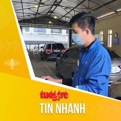 Tin tức sáng 17-2: TP.HCM và Hà Nội có số trung tâm đăng kiểm đang tạm dừng hoạt động đông nhất