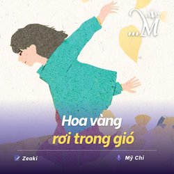 Truyện ngắn Mực Tím: Hoa vàng rơi trong gió