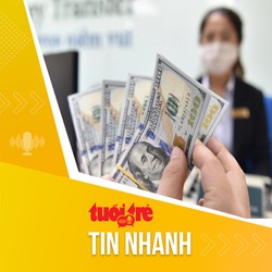 Tin tức sáng 31-10: Giá USD ngân hàng cùng 'chợ đen' bất ngờ quay đầu giảm