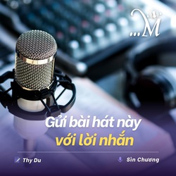 Truyện ngắn Mực Tím: Gửi bài hát này với lời nhắn