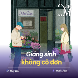 Truyện ngắn Mực Tím: Giáng sinh không cô đơn