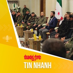 Tin tức sáng 25-12: Các phe phái Syria đạt đồng thuận cùng hoạt động dưới quyền một Bộ Quốc phòng