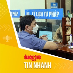 Tin tức sáng 7-4: Hà Nội, TP.HCM, Nghệ An thí điểm cấp phiếu lý lịch tư pháp tại quận, huyện