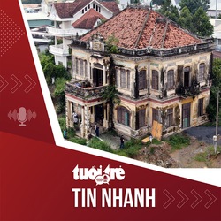 Tin tức tối 23-9: Vì sao nên giữ lại biệt thự trăm tuổi lầu ông Phủ ở Đồng Nai?