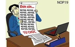 Từ... từ... từ chức!