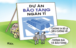 Nhất định phải xây bảo tàng