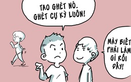 Tao ghét nó cực kỳ luôn!