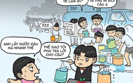 Tôi lấy nước đâu kệ tôi, sao phải trả lời cho cậu