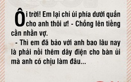 Vì sao vợ chỉ ủi một nửa cái quần của ông chồng?