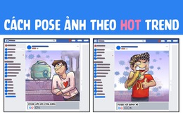 Hướng dẫn pose ảnh triệu like theo hot trend