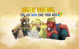 Bị virus Corona tấn công, chư thần xin Ngọc Hoàng cài Win lại cho Trái Đất