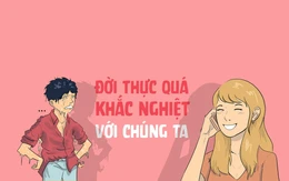 Môi trường đời thực quá khắc nghiệt với chúng ta