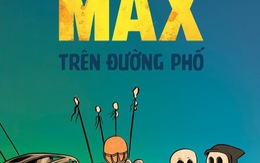 Tôi đang đi trên đường hay phim trường Mad Max?