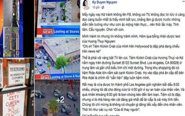 Sao Việt ở Mỹ: Nhà hàng MC Kỳ Duyên bị đột nhập, Ngọc Quyên lo cửa hiệu bị phá