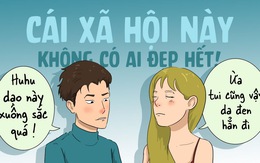 Cái xã hội này không có ai đẹp hết!