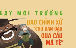 Ngày môi trường, Bao Chỉnh xử "Chú bán dầu qua cầu mà té"