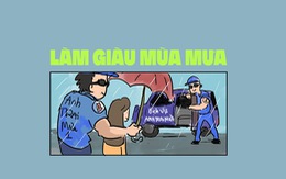 Làm giàu mùa mưa, ăn nhau ở chỗ dám làm