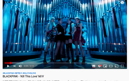 'Kill this love' của Blackpink cán mốc 1 tỷ view