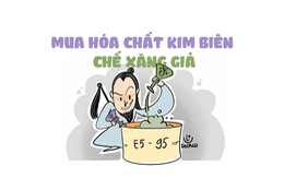 Mua hóa chất ở chợ Kim Biên, pha chế xăng giả bán để làm giàu