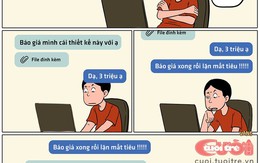 Nghe báo giá xong lặn mất tiêu!