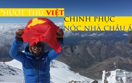 Hoàng Lê Giang phất cờ Tổ quốc tung bay trên đỉnh núi cao nhất châu Âu