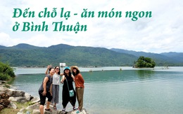 Chu du Bình Thuận với 1 triệu đồng, đến chỗ lạ, ăn món ngon