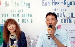 Văn chương Việt - Hàn và câu chuyện ‘ngón nghề’ phản ánh hiện thực