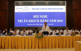 EVN HCMC tổ chức Hội nghị Tri ân khách hàng năm 2018