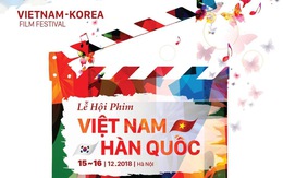 Lễ hội phim Việt Nam-Hàn Quốc 2018