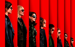 Dàn 'chị đẹp' và nổi loạn trong Ocean’s 8: Đi cướp cũng phải có thần thái!