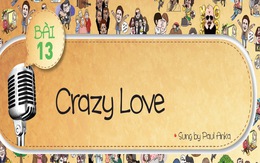 Học tiếng Anh qua ca khúc Crazy Love