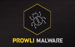 Cẩn thận trước mã độc Prowli nhắm mục tiêu các máy chủ và thiết bị IoT