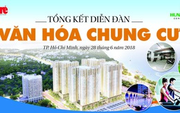 Văn hóa chung cư trước hết của người chung cư, mời bạn dự tọa đàm!