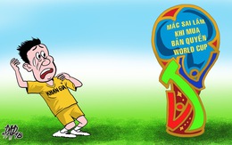 Bản quyền World Cup: VTV quên U23 rồi sao?