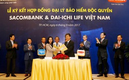 Hợp tác bancassurance Sacombank và Dai-ichi Life VN vượt kỳ vọng