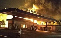 Đồng Nai: Trạm xăng dầu bốc cháy dữ dội trong đêm