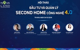 Hội thảo “Đầu tư và quản lý second home công nghệ 4.0”