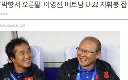 Báo Hàn 'hào hứng' khi ông Lee Young Jin dẫn dắt U-22 Việt Nam