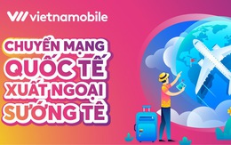 Vietnamobile giới thiệu gói Roaming giá rẻ và gói Data Roaming không giới hạn