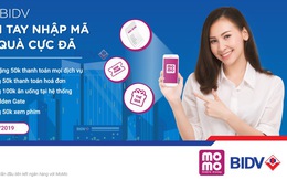 Kết nối Ví MoMo và BIDV: Nhận ngay 300.000 đồng