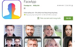 Phát hiện ứng dụng FaceApp giả mạo