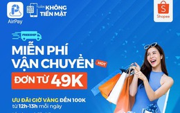 Tham gia giờ vàng AirPay, hưởng ngay ưu đãi hot