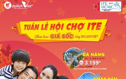 Bùng nổ giá sốc Tuần lễ ITE 2019