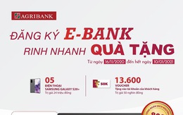 Khuyến mãi hấp dẫn tại Agribank khi đăng ký E-Bank