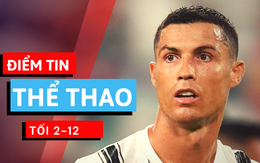 Điểm tin thể thao tối 2-12: Ronaldo thắng Messi đoạt giải 'Bàn chân vàng năm 2020'